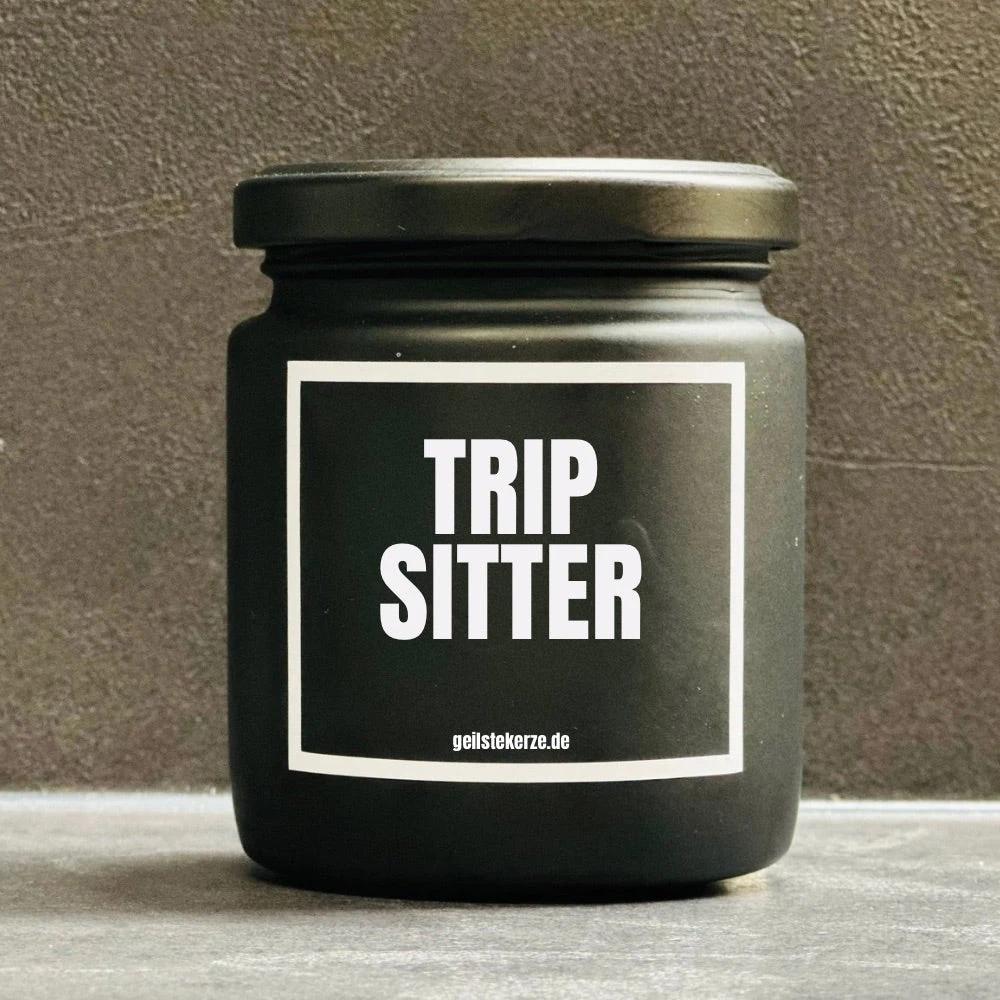 Geilste Kerze – Duftkerze „TRIP SITTER“ - from DieBallerei