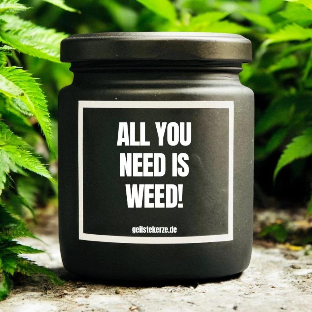 Geilste Kerze – Duftkerze „ALL YOU NEED IS WEED“ - from DieBallerei