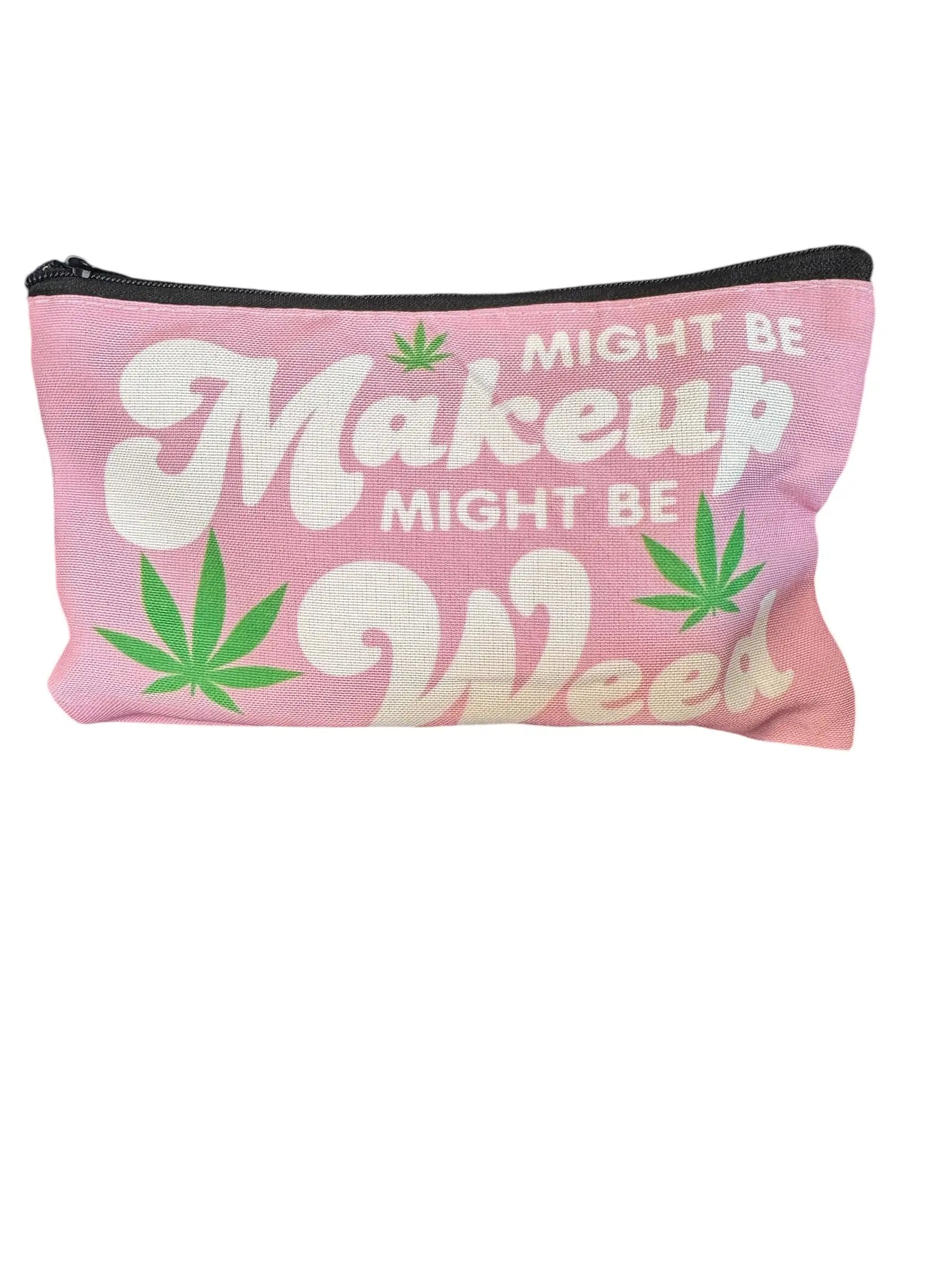 Praktischer Canvas-Beutel Rosa mit "Might be Make-up might be Weed" Aufdruck - from DieBallerei