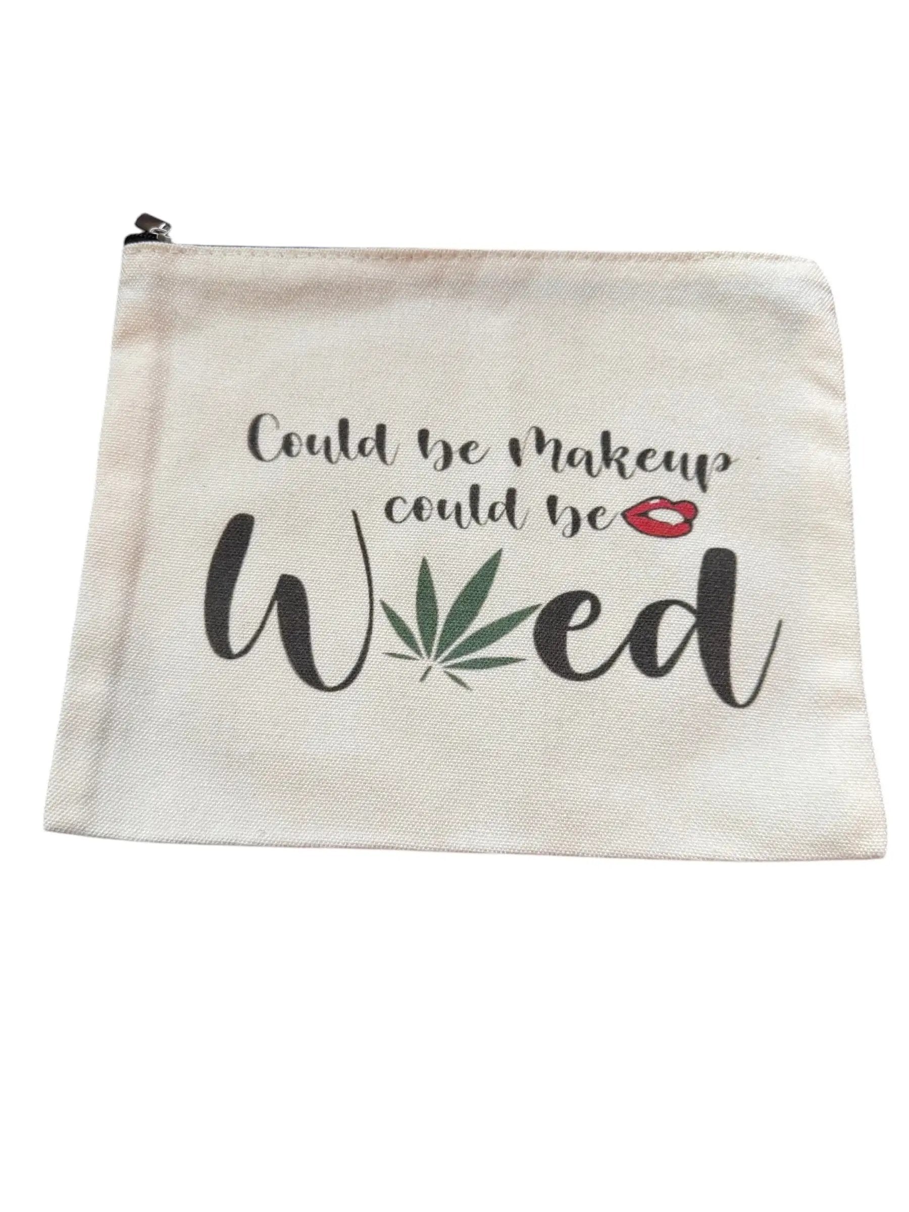 Praktischer Canvas-Beutel mit "Could be Make-up could be Weed"-Aufdruck - from DieBallerei