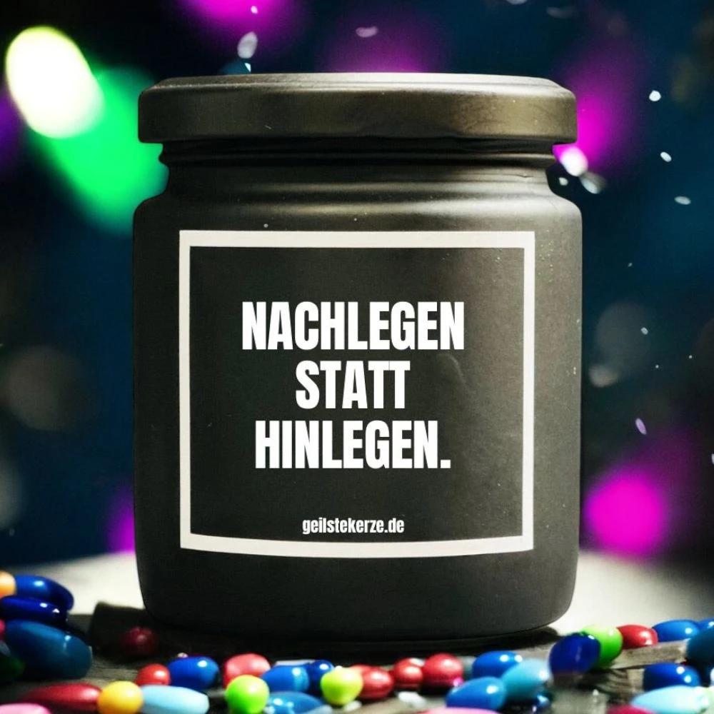 Geilste Kerze – Duftkerze „NACHLEGEN STATT HINLEGEN!“ - from DieBallerei
