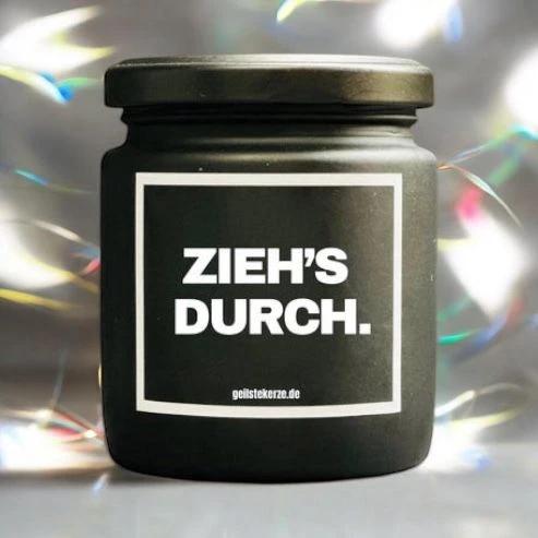 Geilste Kerze – Duftkerze „Zieh's Durch" - from DieBallerei