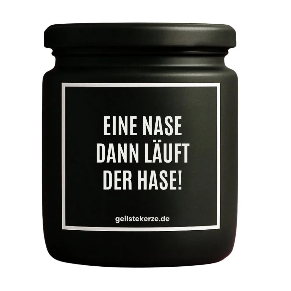 Duftkerze „EINE NASE DANN LÄUFT DER HASE!“ von geilstekerze – Ansicht 3