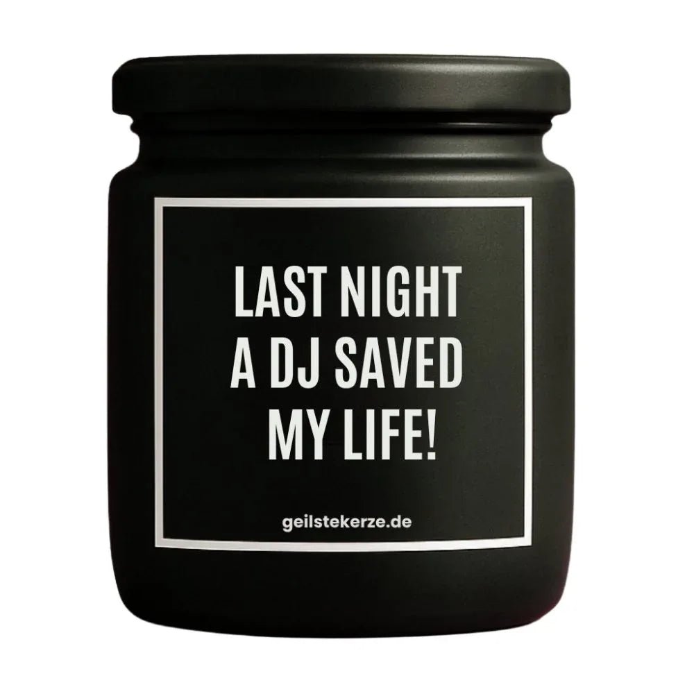 Duftkerze „LAST NIGHT A DJ SAVED MY LIFE!“ von geilstekerze – Ansicht 3
