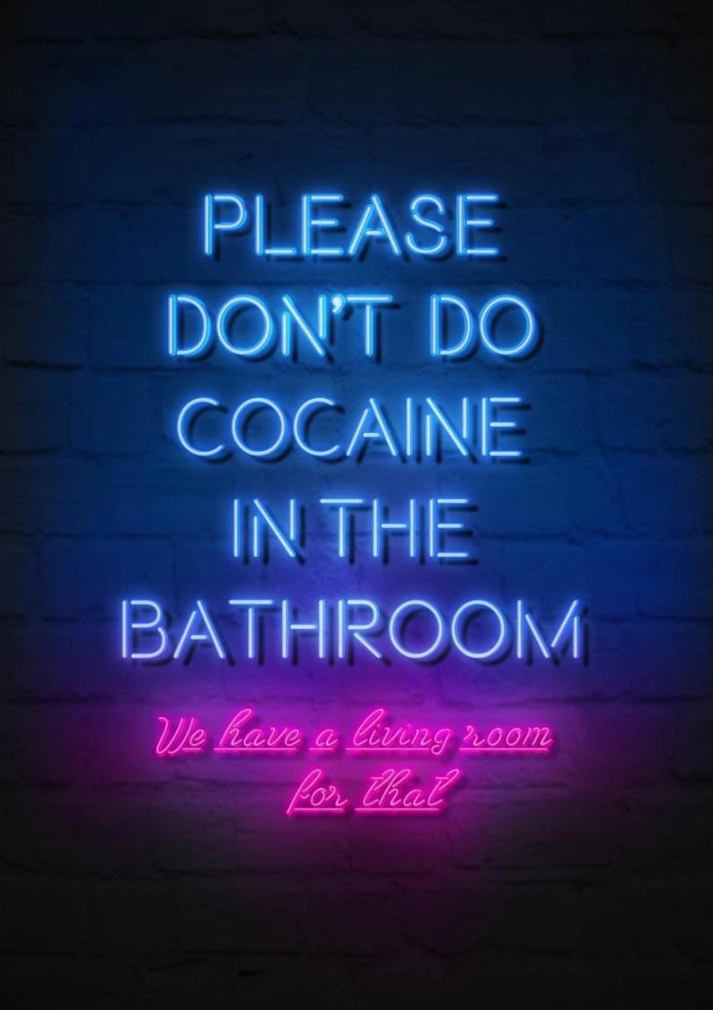 Poster/Plakat A3 „Please don‘t cocaine in the Bathroom - we have a Livingroom for that“ Neon Pink/Blau inkl. Rahmen in schwarz - from DieBallerei